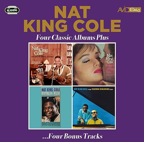 Nat King Cole: Four Classic Albums Plus Bonus Tracks