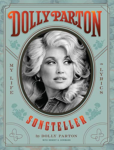 Dolly Parton: Songteller - My Life in Lyrics 